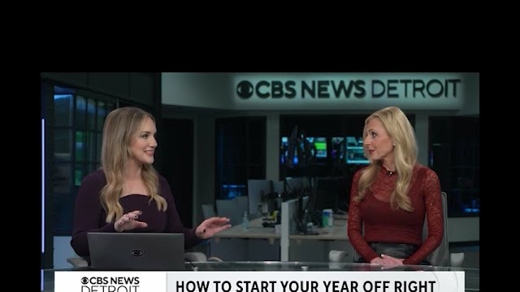 A news broadcast still features two women at a desk, with "CBS NEWS DETROIT" in the background. Text overlays: "HOW TO START YOUR YEAR OFF RIGHT" and "CBS NEWS DETROIT".