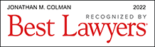 Jonathan J Coleman, Recognized by Best Lawyers 2022
